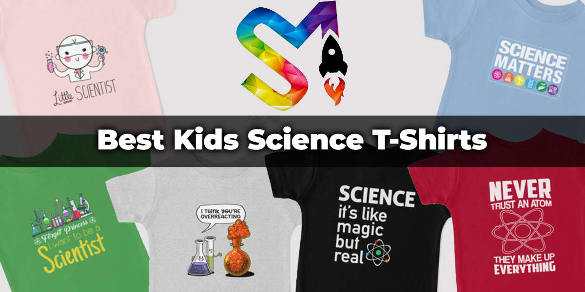 Best Kids Science T-Shirts · STEM Mayhem
